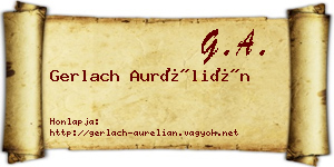 Gerlach Aurélián névjegykártya